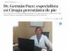 Editorial Perfil Dr. Germán Pace especialista en Cirugía percutánea de pie